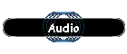 Audio