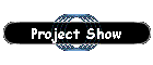 Project Show